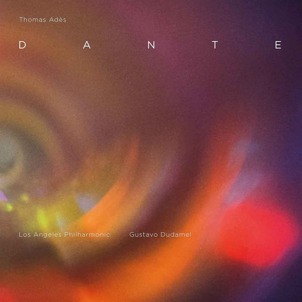 Thomas Adès, Los Angeles Philharmonic, Gustavo Dudamel - Dante Vinyl Record Album Art