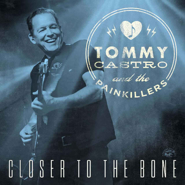 Tommy Castro And The Painkillers - Closer To The Bone Vinyl Record Album Art