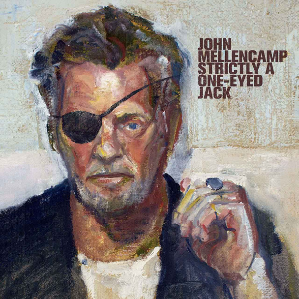 John Cougar Mellencamp - Strictly A One-Eyed Jack Vinyl Record Album Art
