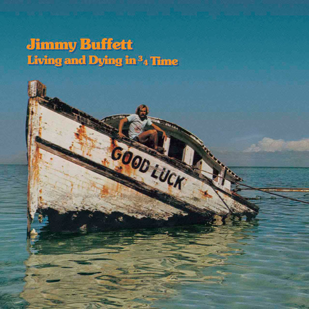Jimmy Buffett - Living And Dying In 3/4 Time Vinyl Record Album Art