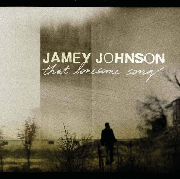 Jamey Johnson - That Lonesome Song Vinyl Record Album Art
