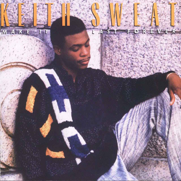 Keith Sweat - Make It Last Forever Vinyl Record Album Art