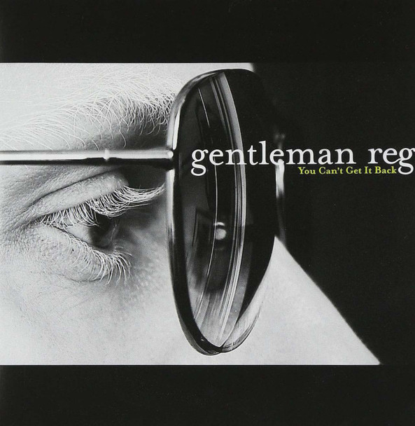 Gentleman Reg - You Can't Get It Back Vinyl Record Album Art Gentleman Reg - You Can't Get It Back Vinyl Record Album Art