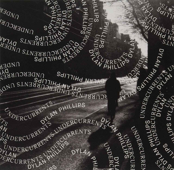 Dylan Phillips - Undercurrents Vinyl Record Album Art