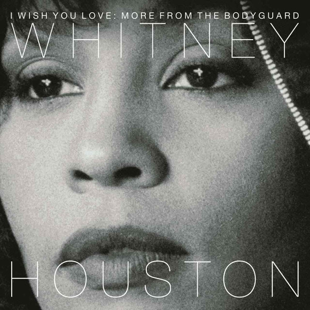 Whitney Houston - I Wish You Love: More From The Bodyguard Vinyl Record Album Art
