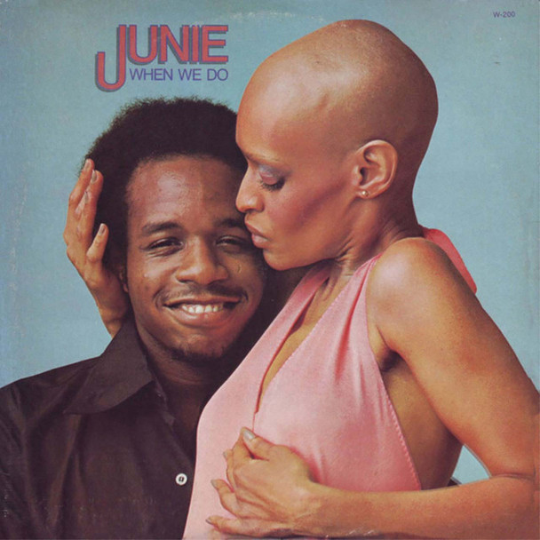 Junie Morrison - When We Do Vinyl Record Album Art