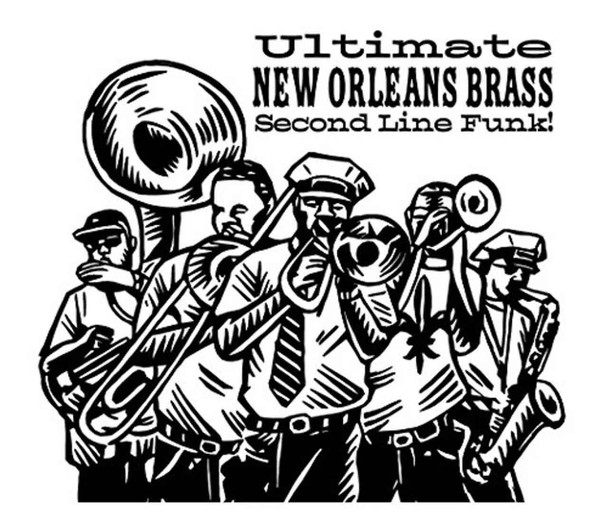 Various - Ultimate New Orleans Brass Second Line Funk! Vinyl Record Album Art