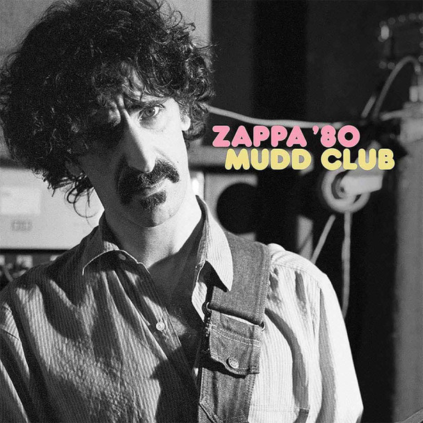 Frank Zappa - Zappa '80 Mudd Club Vinyl Record Album Art