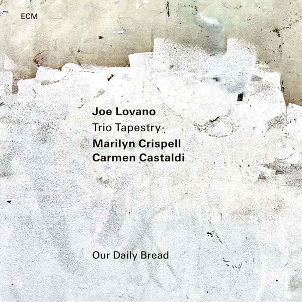 Joe Lovano, Trio Tapestry, Marilyn Crispell, Carmen Castaldi - Our Daily Bread Vinyl Record Album Art