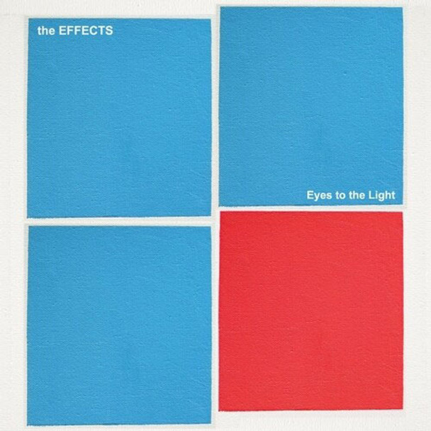 The Effects - Eyes To The Light Vinyl Record Album Art