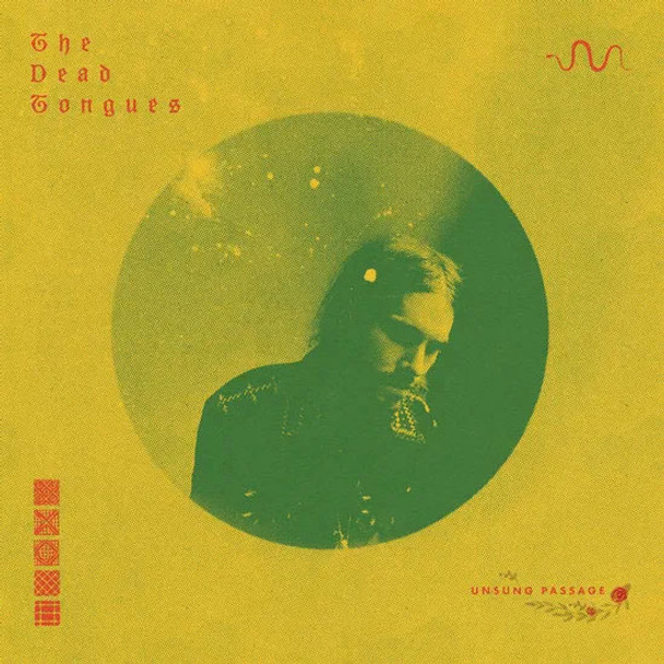 The Dead Tongues - Unsung Passage Vinyl Record Album Art