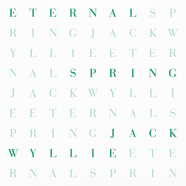Jack Wyllie - Eternal Spring Vinyl Record Album Art