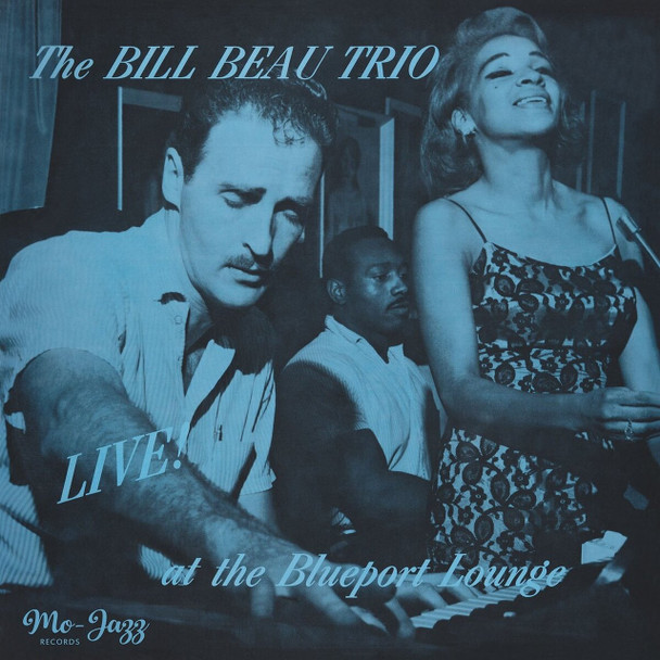 Bill Beau Trio - Live At The Blueport Lounge Vinyl Record Album Art
