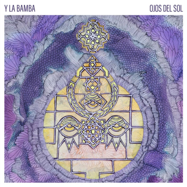 Y La Bamba - Ojos Del Sol Vinyl Record Album Art