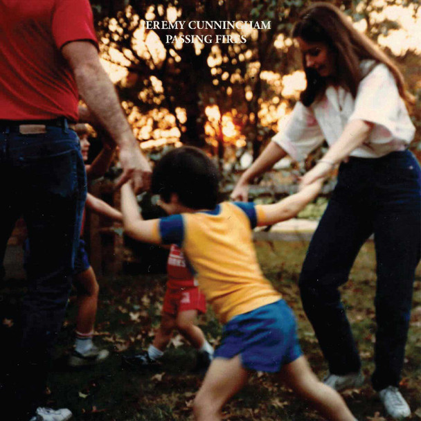 Jeremy Cunningham - Passing Fires Vinyl Record Album Art