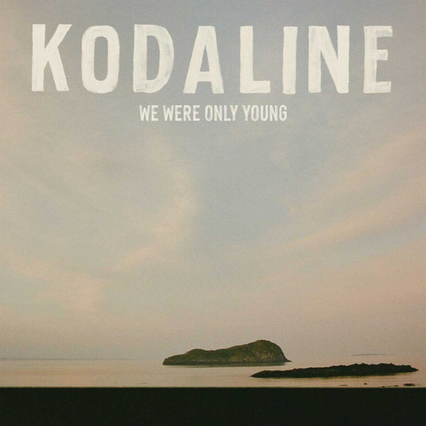 Kodaline - We Were Only Young Vinyl Record Album Art