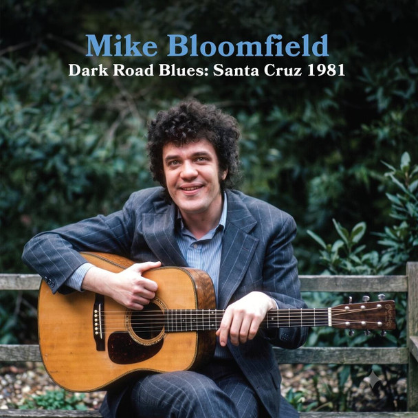 Mike Bloomfield - Dark Road Blues: Santa Cruz 1981 Vinyl Record Album Art
