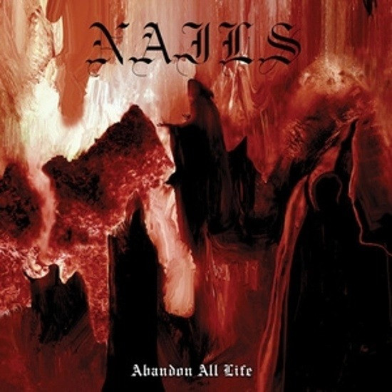 Nails - Abandon All Life Vinyl Record Album Art