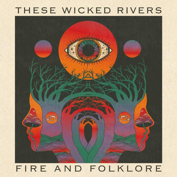 These Wicked Rivers - Fire & Folklore Vinyl Record Album Art