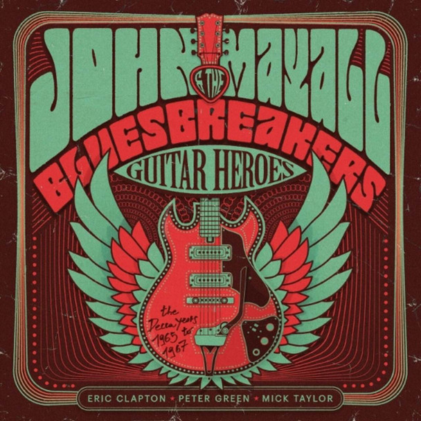 John Mayall & The Bluesbreakers - Guitar Heroes: The Decca Years 1965?1967 Vinyl Record Album Art