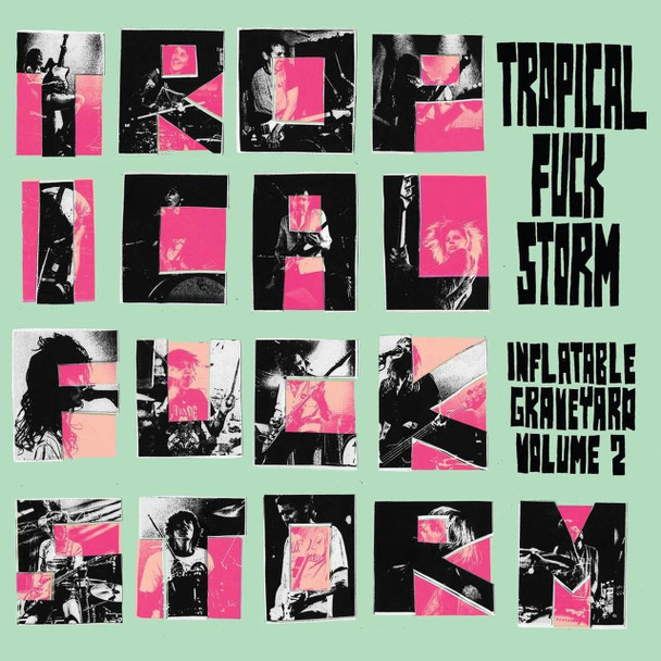 Tropical Fuck Storm - Inflatable Graveyard Vol. 2 Vinyl Record Album Art
