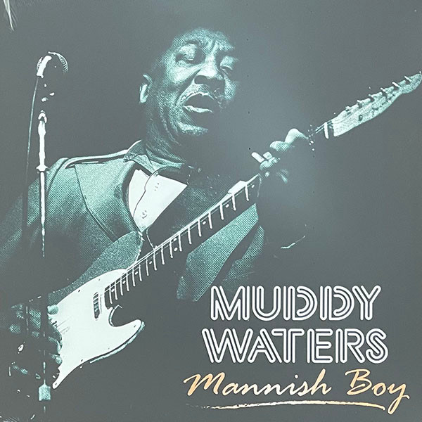 Muddy Waters - Mannish Boy Vinyl Record Album Art