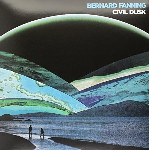Bernard Fanning - Civil Dusk Vinyl Record Album Art