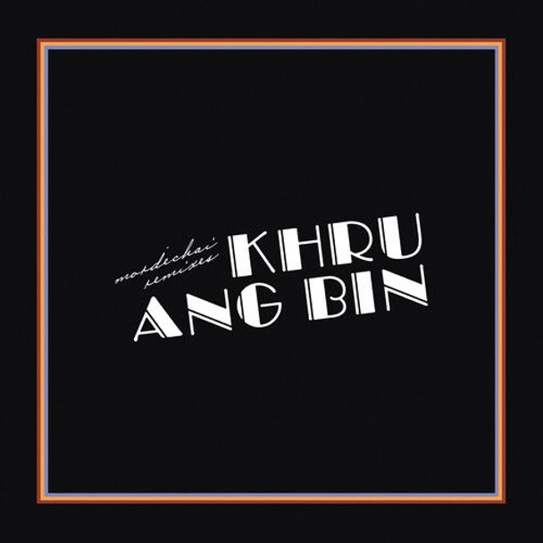 Khruangbin - Mordechai Remixes Vinyl Record Album Art