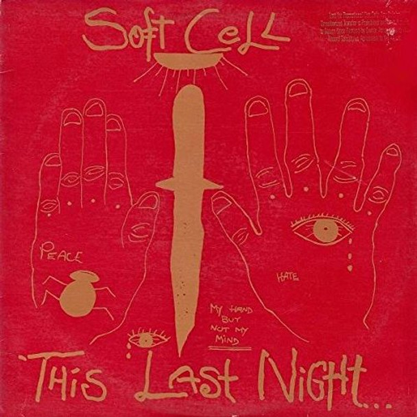 Soft Cell - This Last Night In Sodom Vinyl Record Album Art