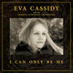 Eva Cassidy - I Can Only Be Me Vinyl Record Album Art