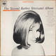The vinyl record album artwork of Barbra Streisand's The Second Barbra Streisand Album LP