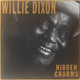 Actual image of the vinyl record album artwork of Willie Dixon's Hidden Charms LP - taken in our record store