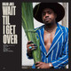 Durand Jones - Wait Til I Get Over Vinyl Record Album Art