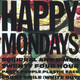 Happy Mondays - Squirrel And G-Man Twenty Four Hour Party People Plastic Face Carnt Smile (White Out) Vinyl Record Album Art