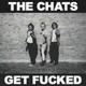 The Chats - Get Fucked Vinyl Record Album Art The Chats - Get Fucked Vinyl Record Album Art