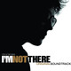 Various - I'm Not There (Original Soundtrack) Vinyl Record Album Art