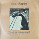 Actual image of the vinyl record album artwork of Eric Clapton's There's One In Every Crowd LP - taken in our Melbourne record store