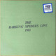 Actual image of the vinyl record album artwork of Cold Chisel's The Barking Spiders Live 1983 LP - taken in our Melbourne record store