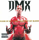 DMX - Flesh Of My Flesh, Blood Of My Blood Vinyl Record Album Art