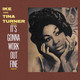 Ike & Tina Turner - It's Gonna Work Out Fine Vinyl Record Album Art