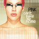 P!NK - Can't Take Me Home Vinyl Record Album Art