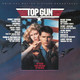 Various - Top Gun Original Motion Picture Soundtrack Vinyl Record Album Art