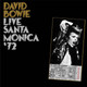 David Bowie - Live Santa Monica '72 Vinyl Record Album Art