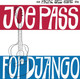 Joe Pass - For Django Vinyl Record Album Art