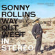 Sonny Rollins - Way Out West Vinyl Record Album Art
