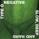 Type O Negative - Slow, Deep And Hard Vinyl Record Album Art