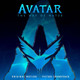 Simon Franglen - Avatar: The Way Of Water (Music From The Original Motion Picture) Vinyl Record Album Art
