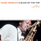 Hank Mobley - A Slice Of The Top Vinyl Record Album Art