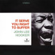 John Lee Hooker - It Serve You Right To Suffer Vinyl Record Album Art