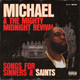 The Killer Mike & Mighty Midnight Revival - Songs For Sinners & Saints Vinyl Record Album Art